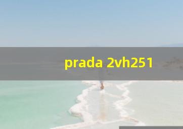 prada 2vh251